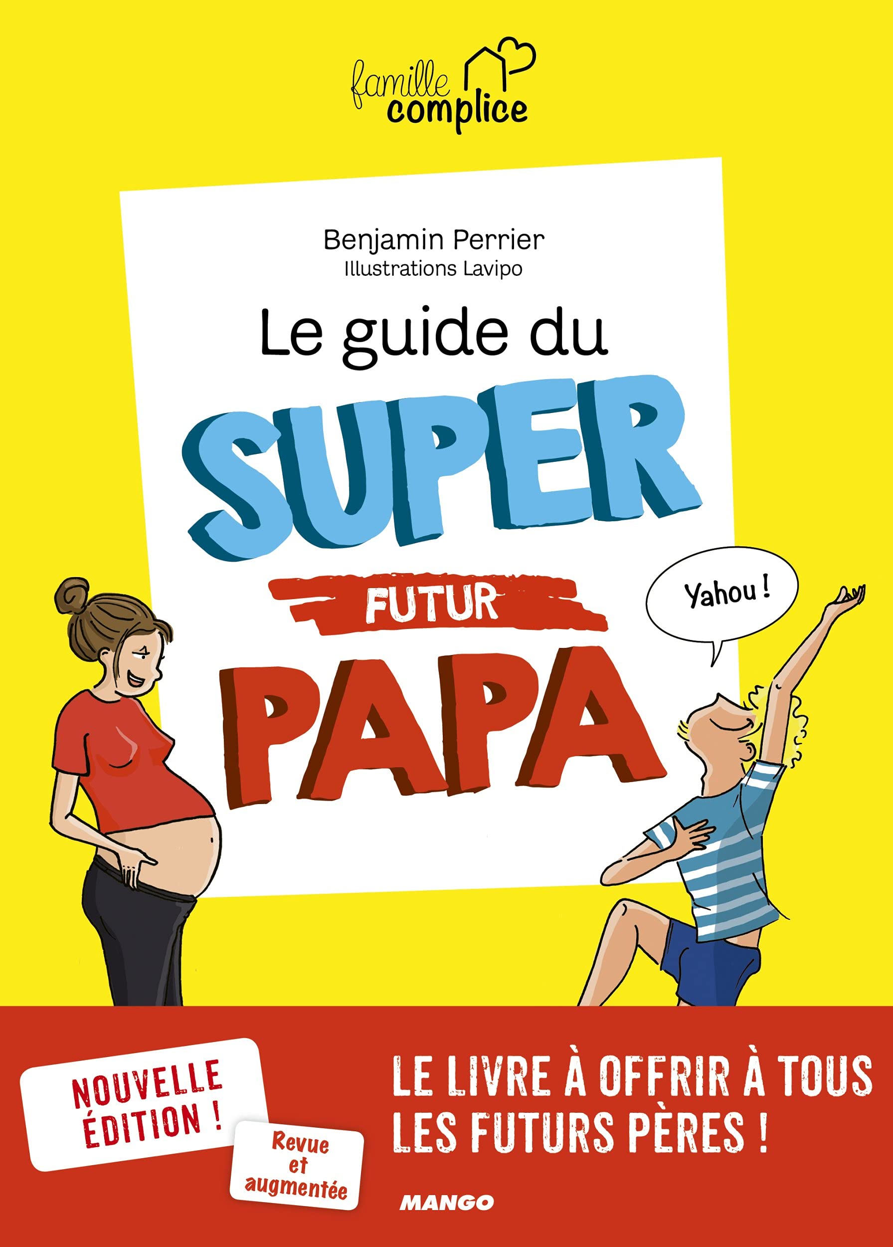 Le guide du super futur papa 9782317023859
