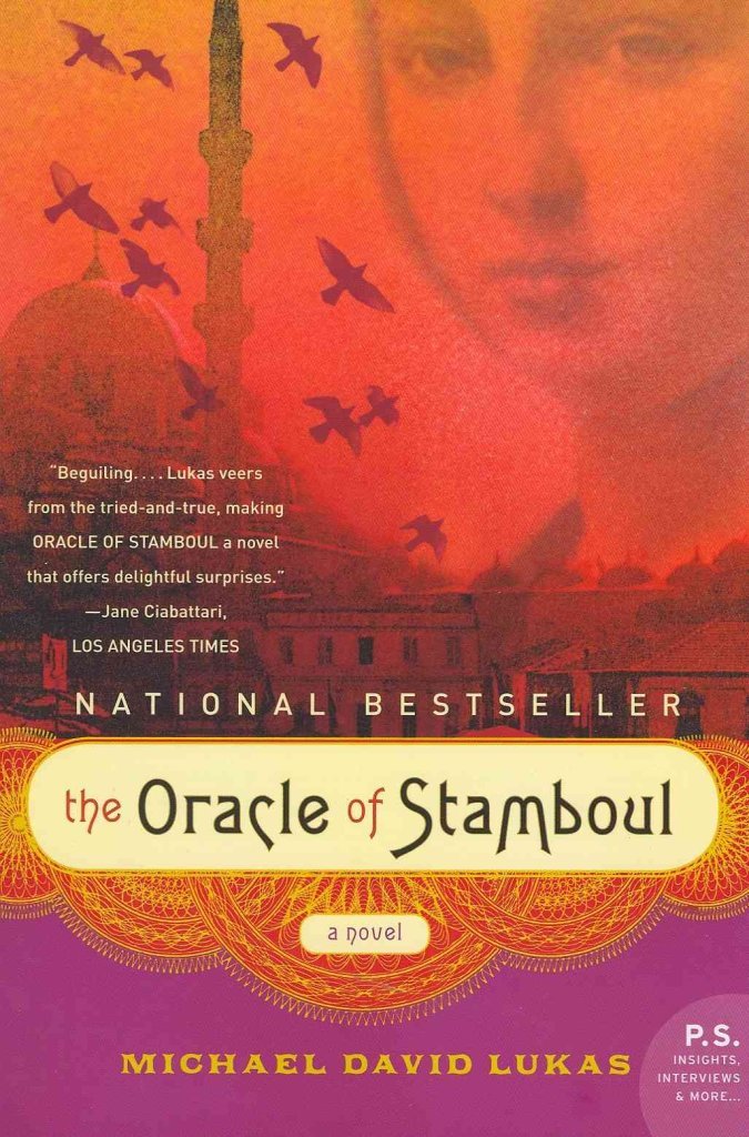 The Oracle of Stamboul: A Novel 9781443405072