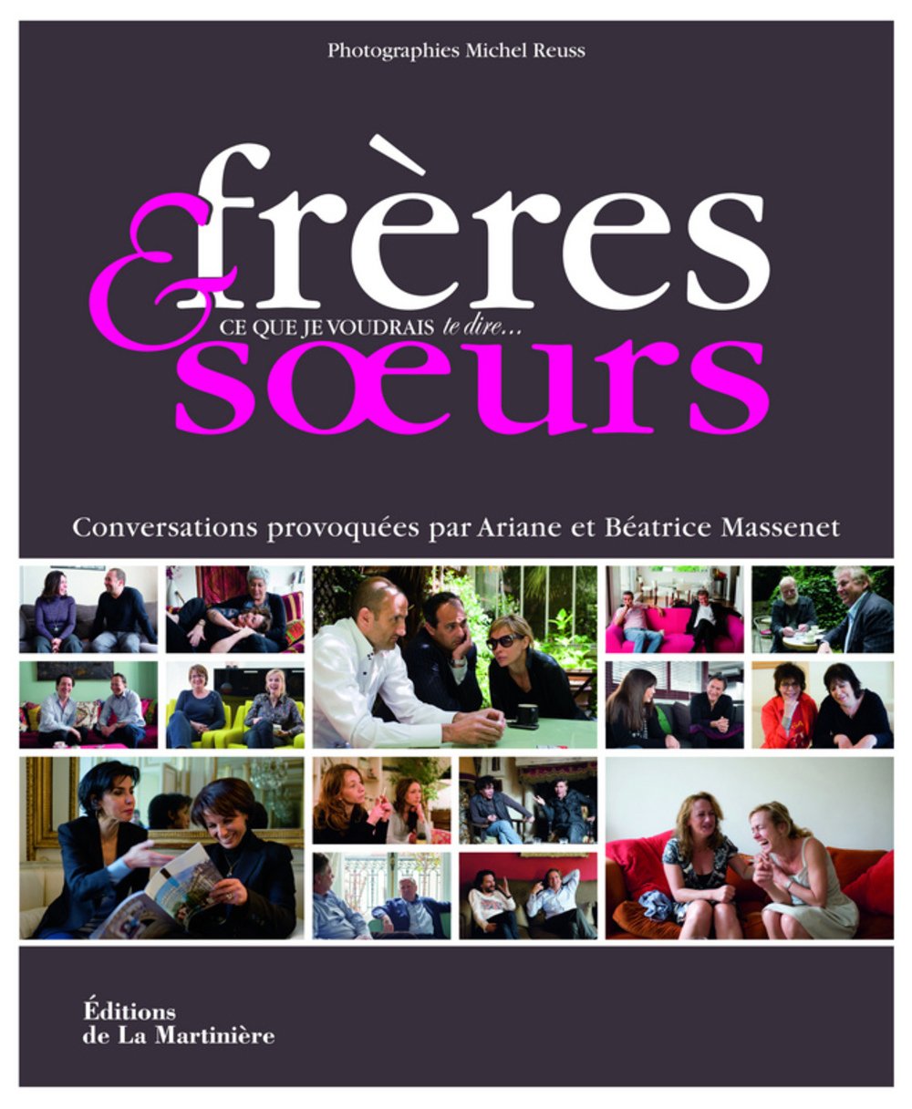Frères et soeurs: Ce que je voudrais te dire... 9782732442792