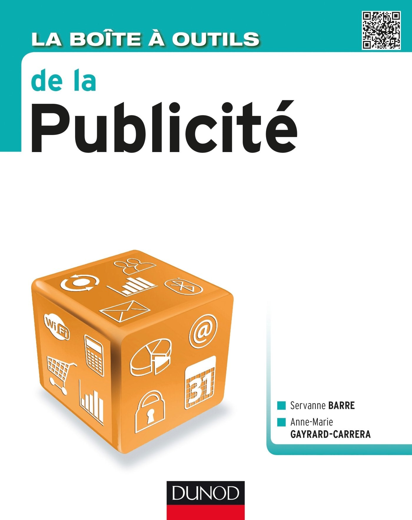 La Boîte à outils de la publicité 9782100711413
