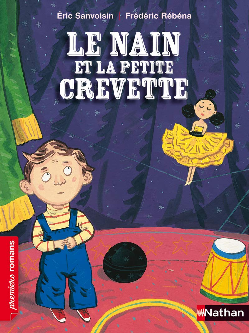 Le nain et la petite crevette - Roman Vie quotidienne - De 7 à 11 ans 9782092546543
