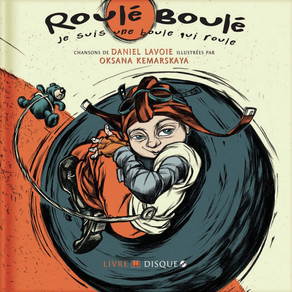 Lavoie Daniel / Roule Boule 0629231631175
