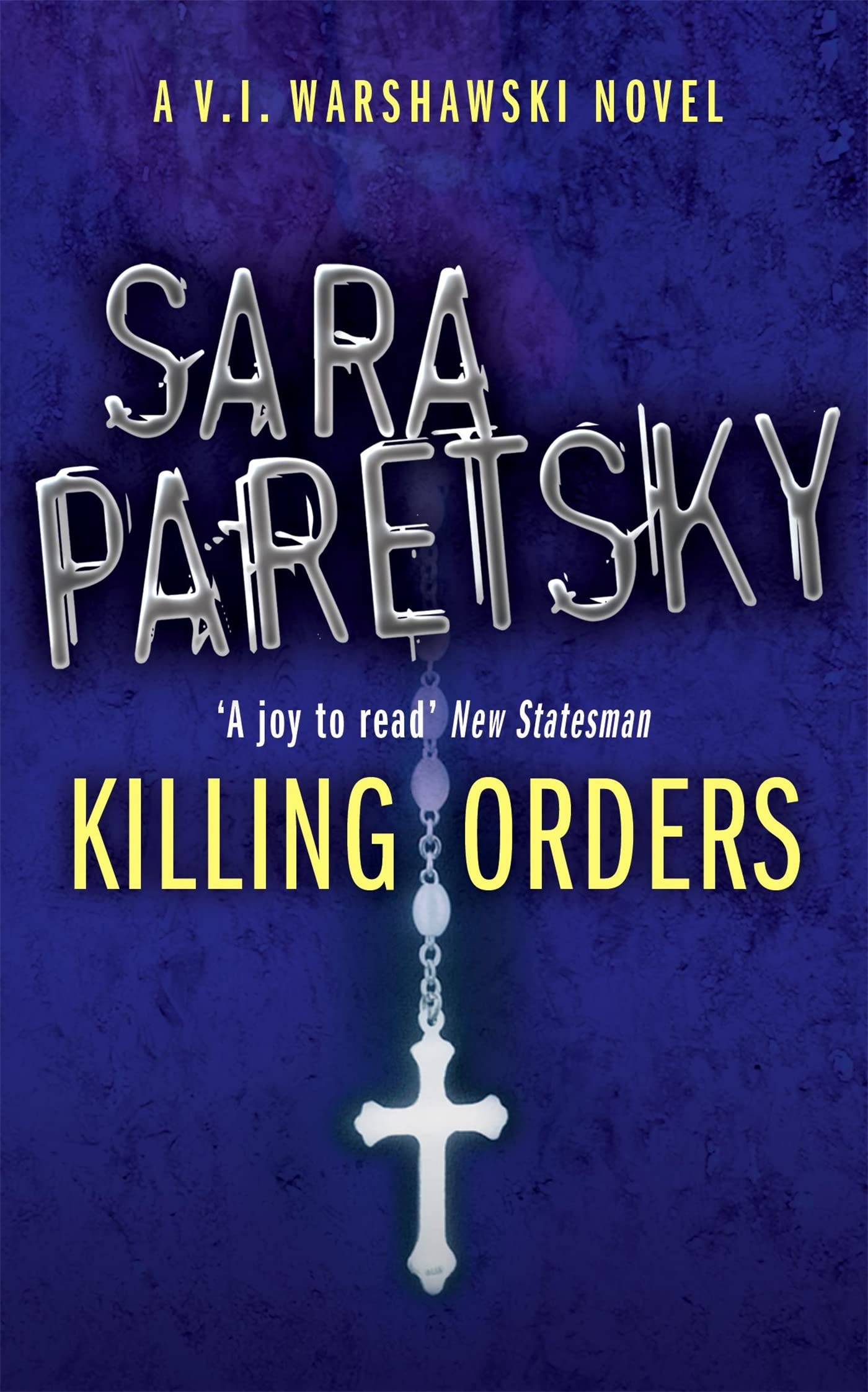 Killing Orders: V.I. Warshawski 3 9780340935149