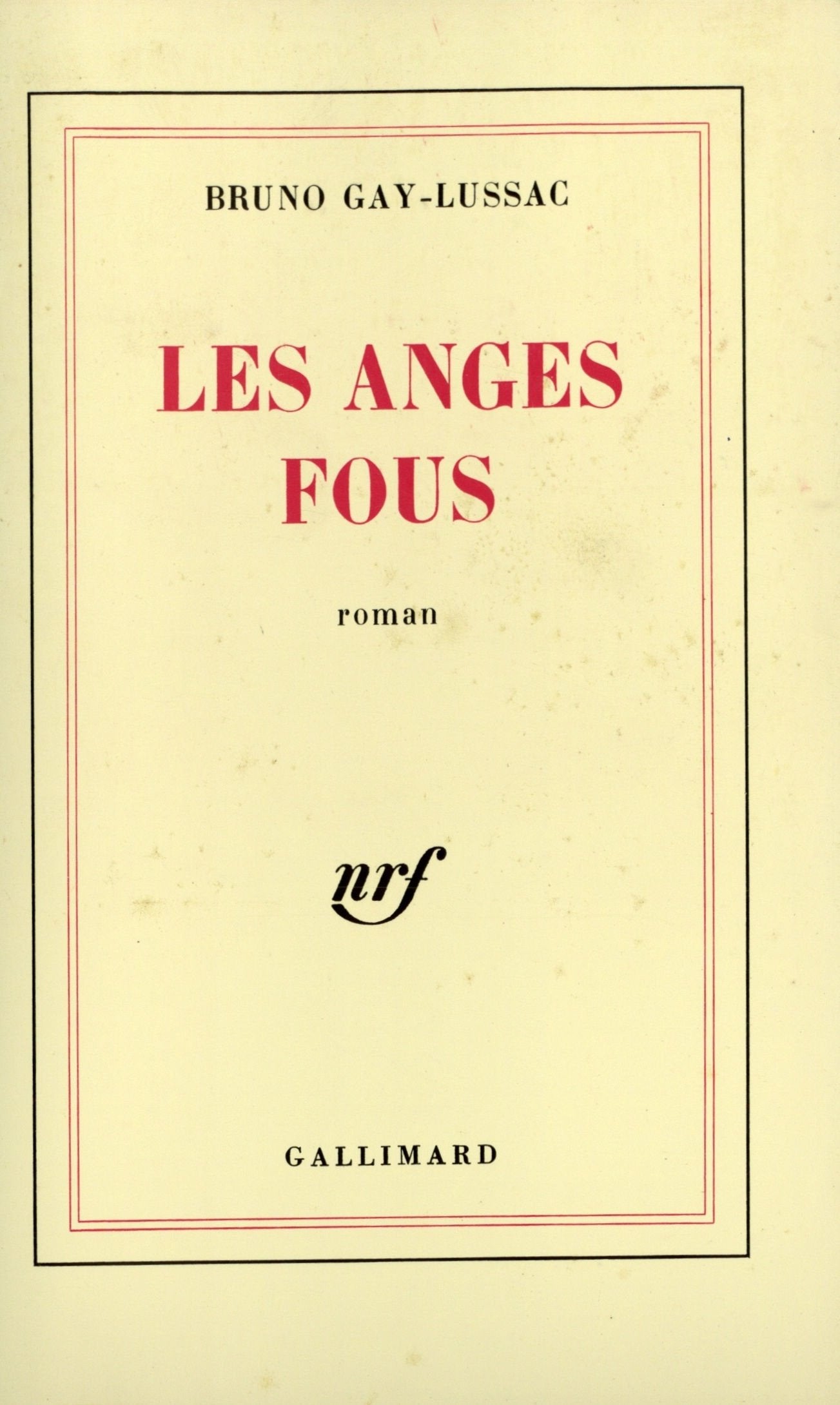 Les Anges fous 9782070703722