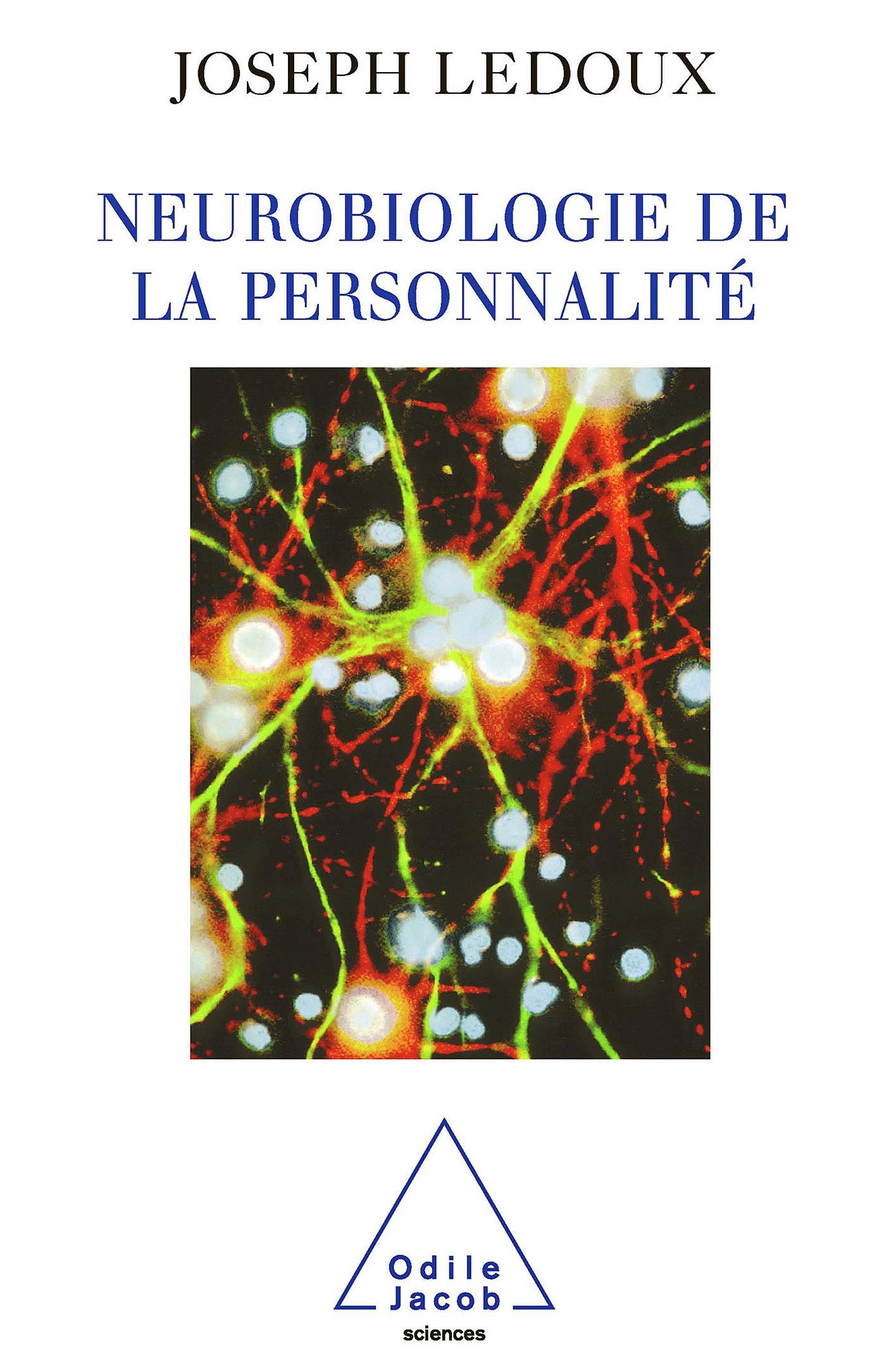 Neurobiologie de la personnalité 9782738113177
