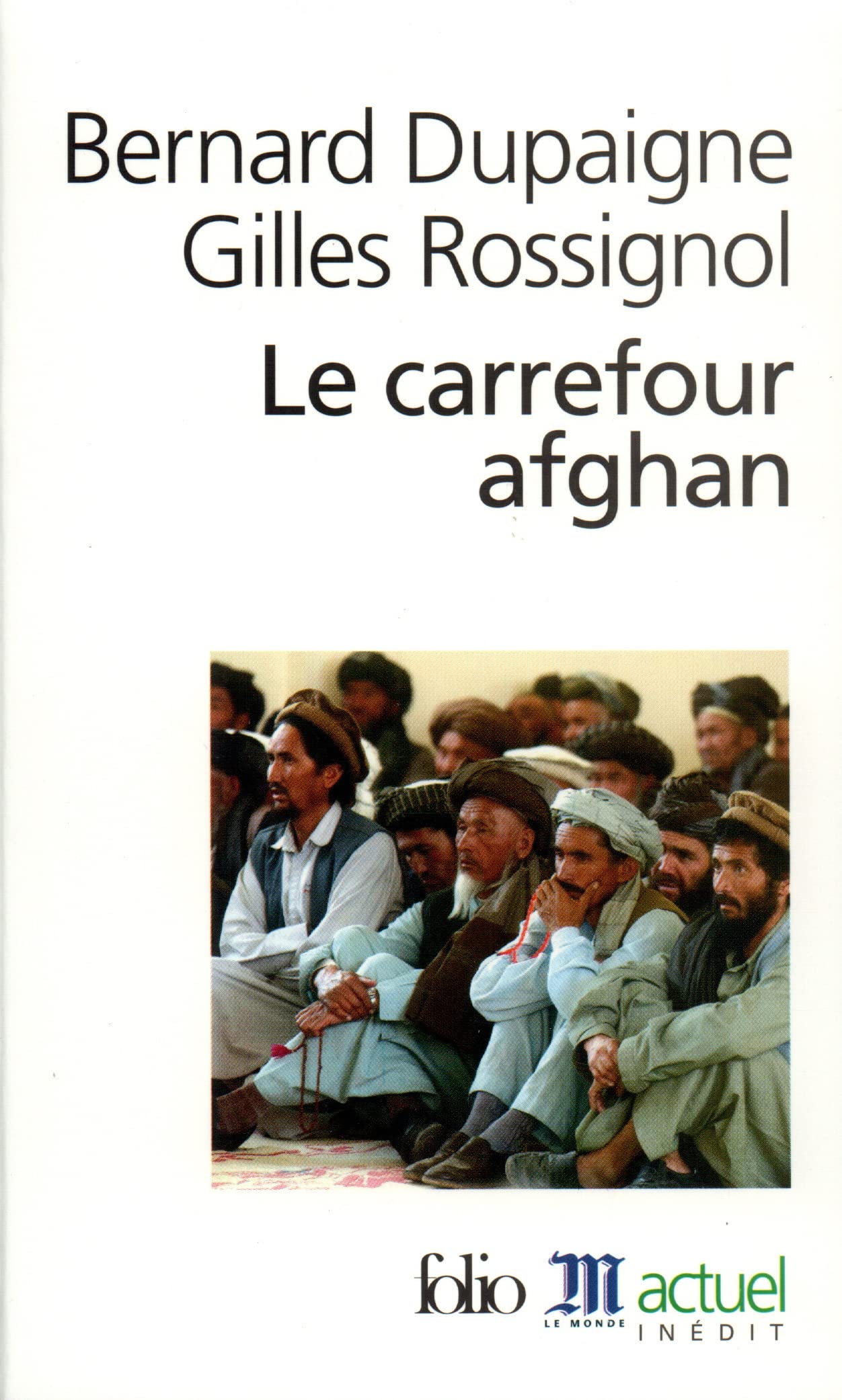 Le Carrefour afghan 9782070425952