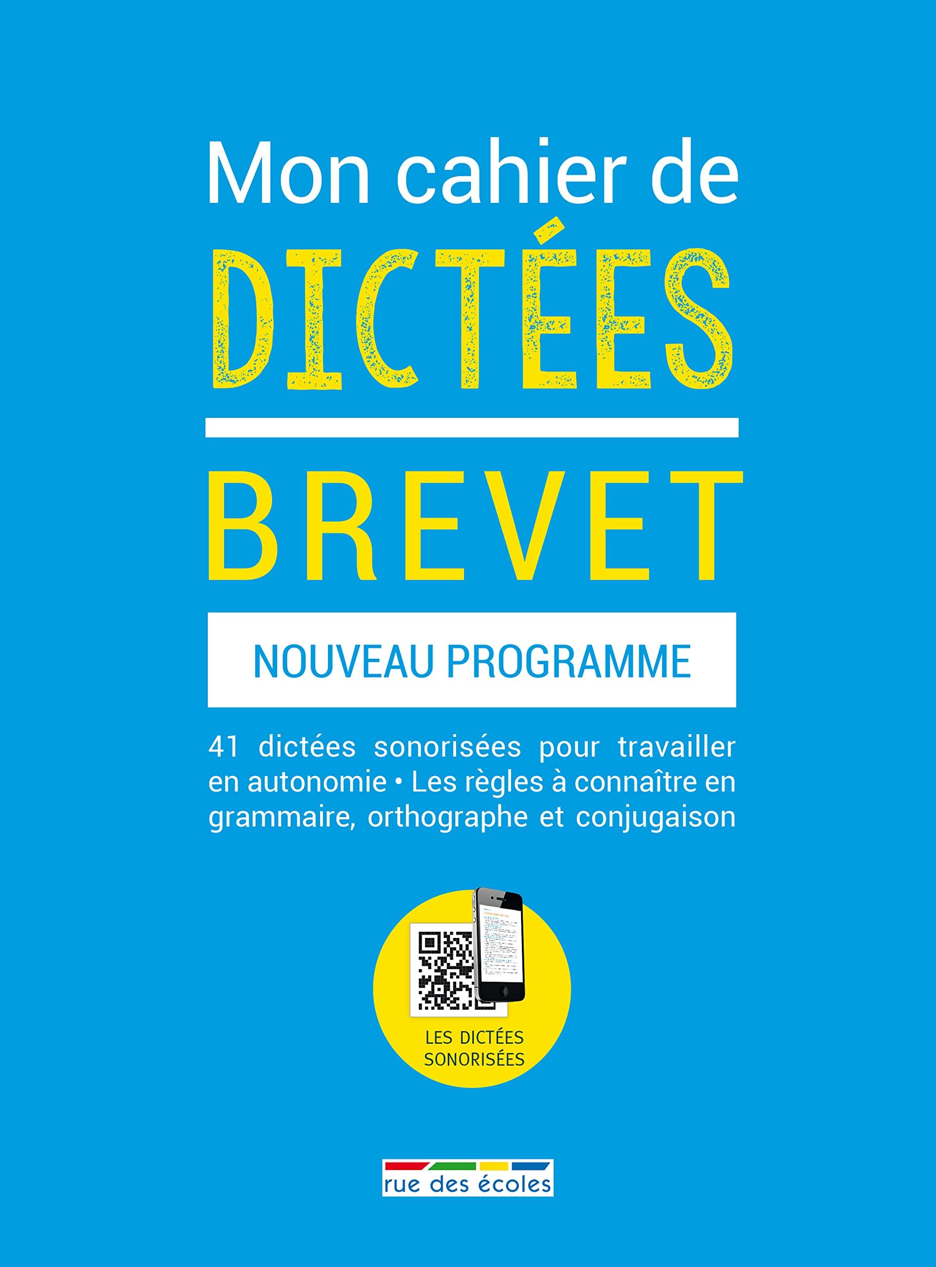 Mon cahier de dictées brevet 3ème 9782820806277
