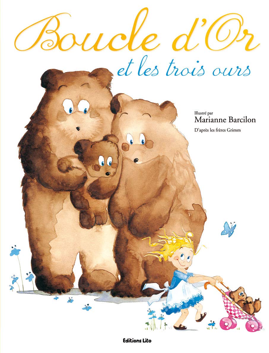 Boucle d'Or et les Trois Ours - Dès 4 ans 9782244419701