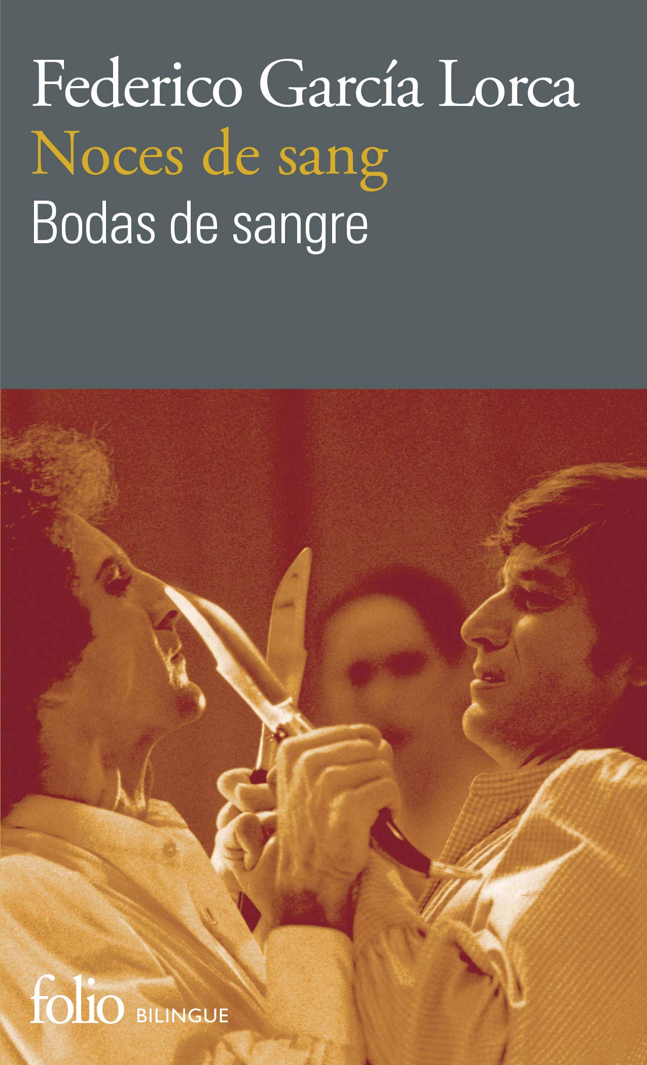 Noces de sang/Bodas de sangre 9782070309931