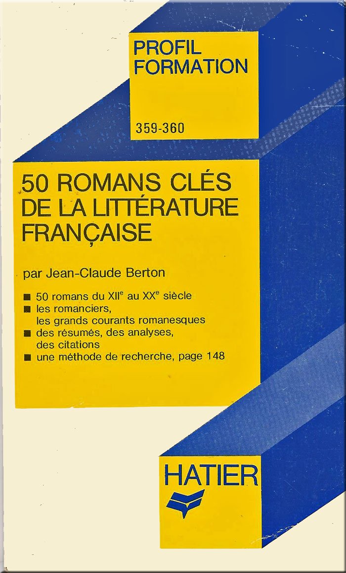 50 romans clés de la littérature française 9782218055447