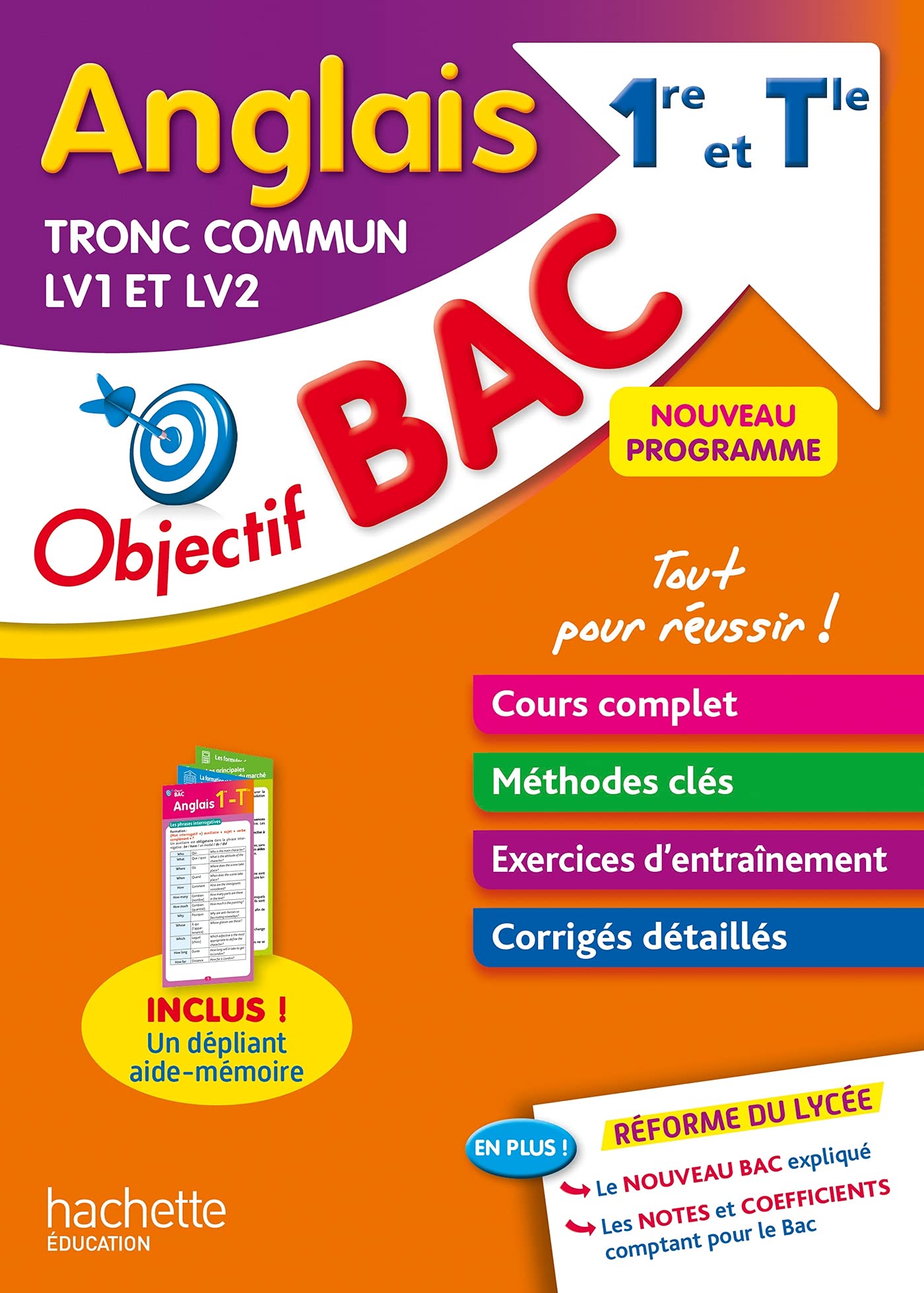 Objectif BAC Anglais LV1 et LV2 Tronc commun 1re et Tle 9782017155607