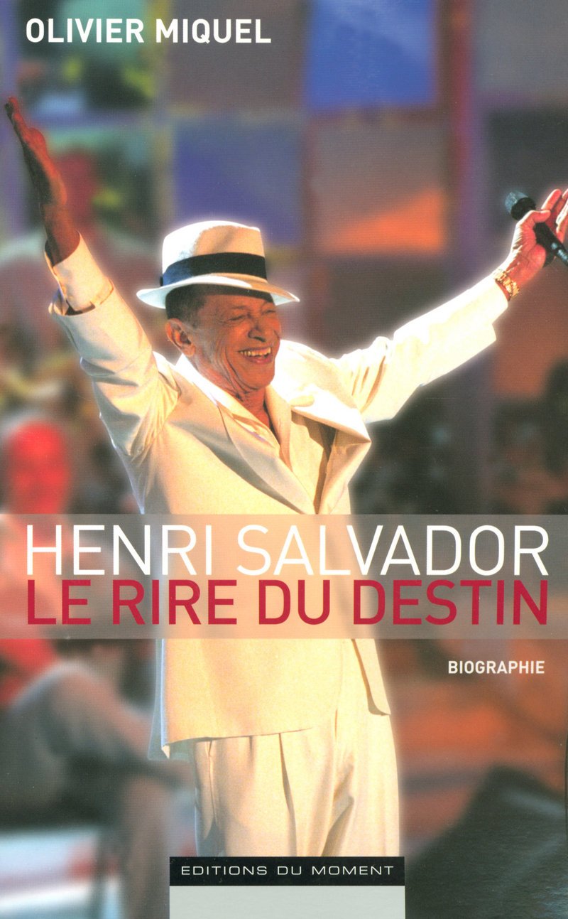 HENRI SALVADOR LE RIRE DU DESTIN 9782354170066