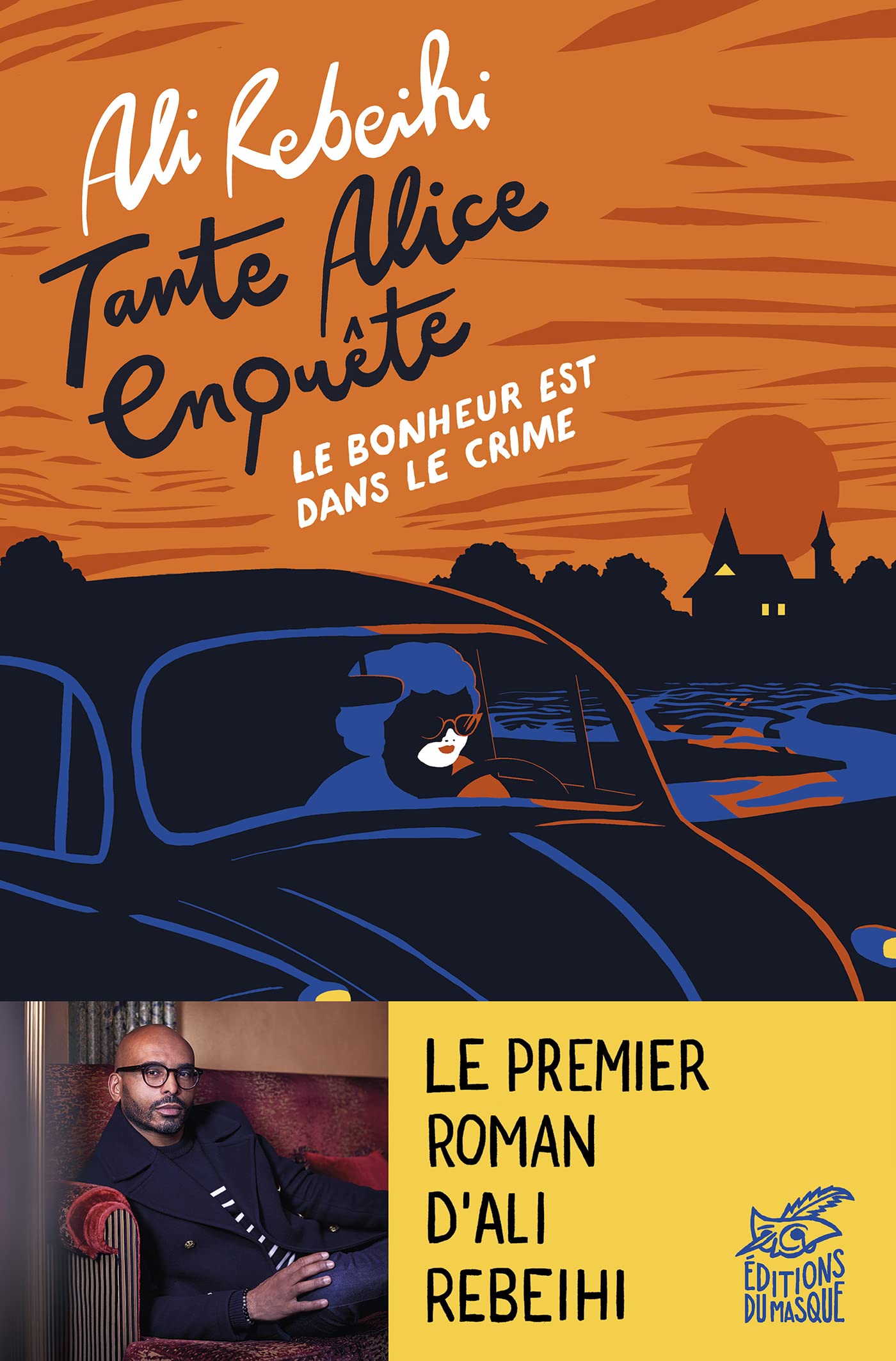 Tante Alice enquête vol.1 : Le bonheur est dans le crime 9782702451021