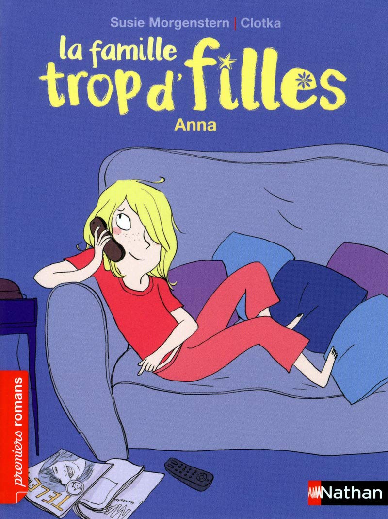 La famille trop d'filles, Anna - Roman Vie quotidienne - De 7 à 11 ans 9782092533901