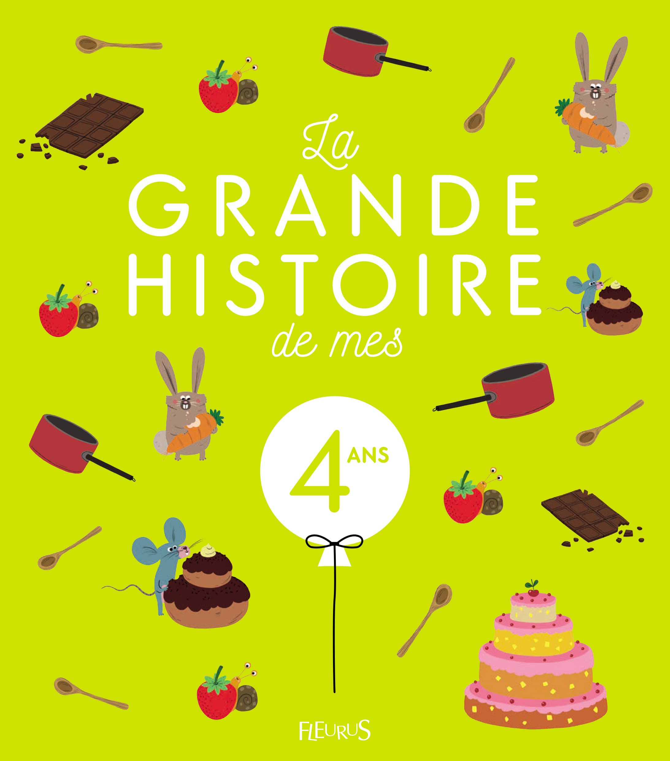LA GRANDE HISTOIRE DE MES 4 ANS - NE 9782215131199