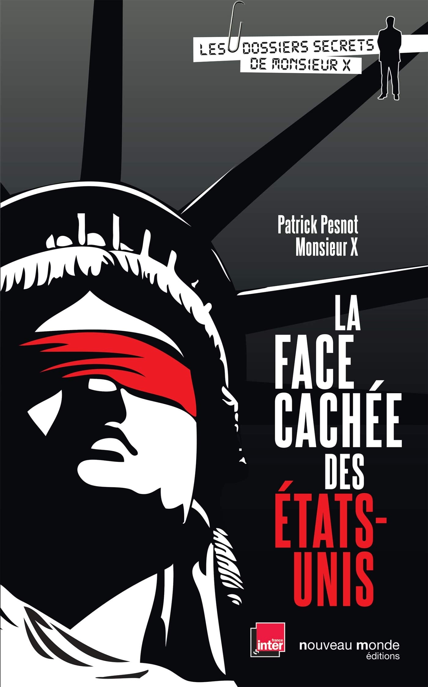 La face cachée des Etats-Unis 9782847366747
