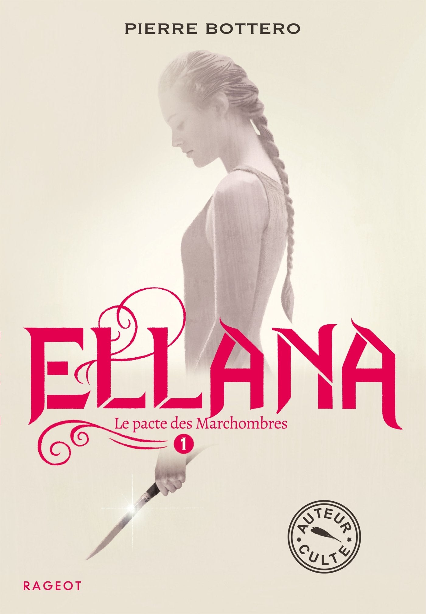 Ellana - Le pacte des Marchombres 9782700256505