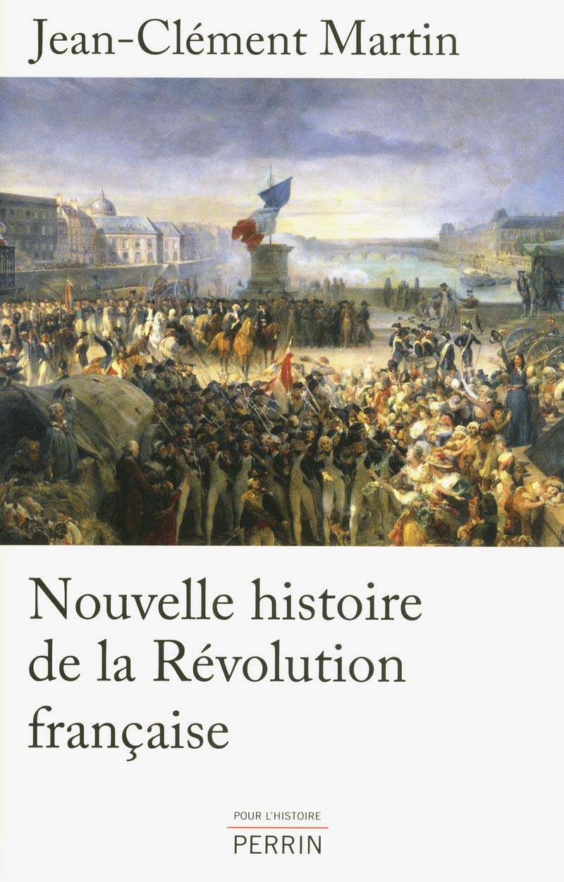 Nouvelle histoire de la Révolution française 9782262025960