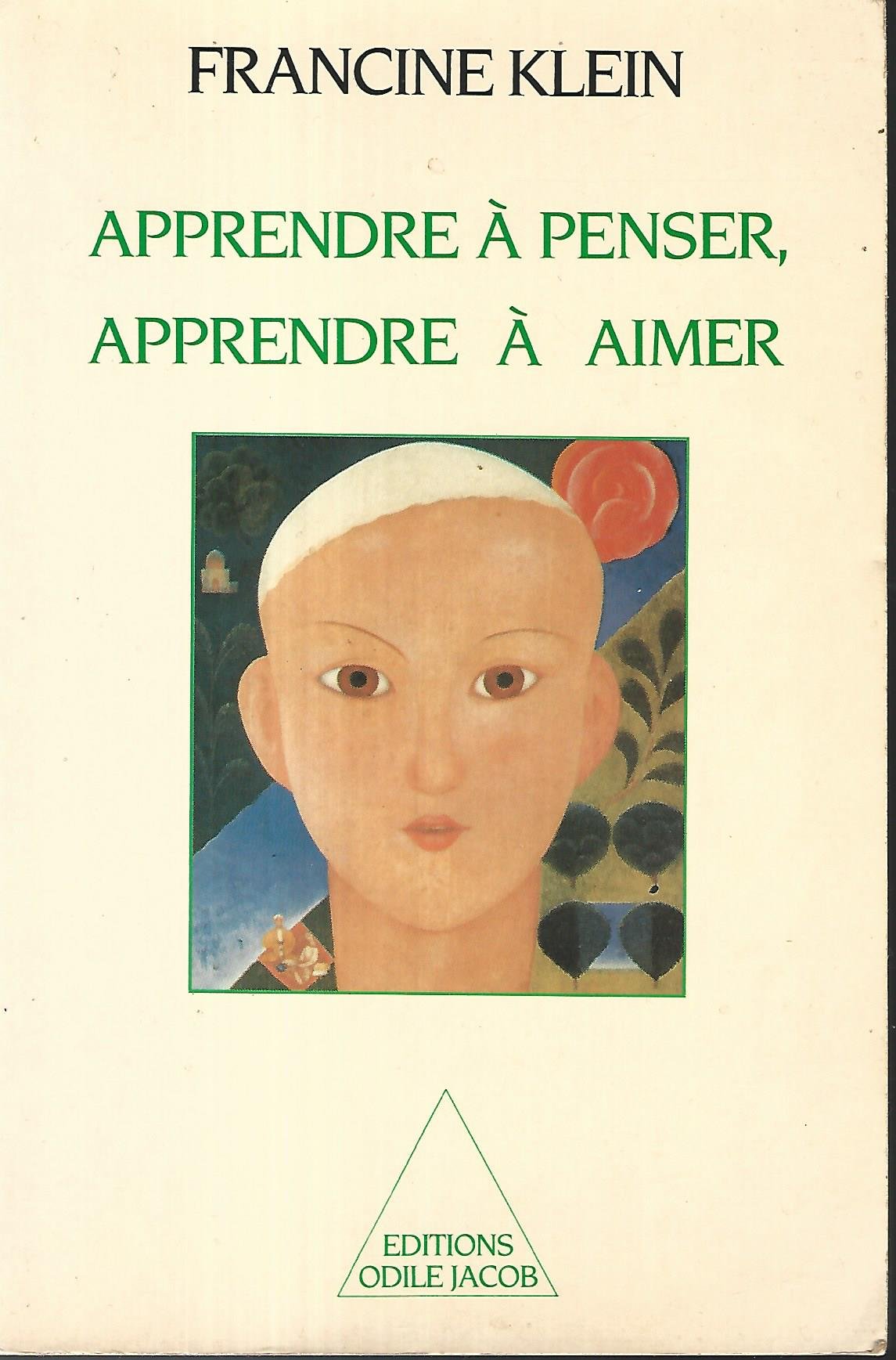 Apprendre à penser, apprendre à aimer 9782738101242