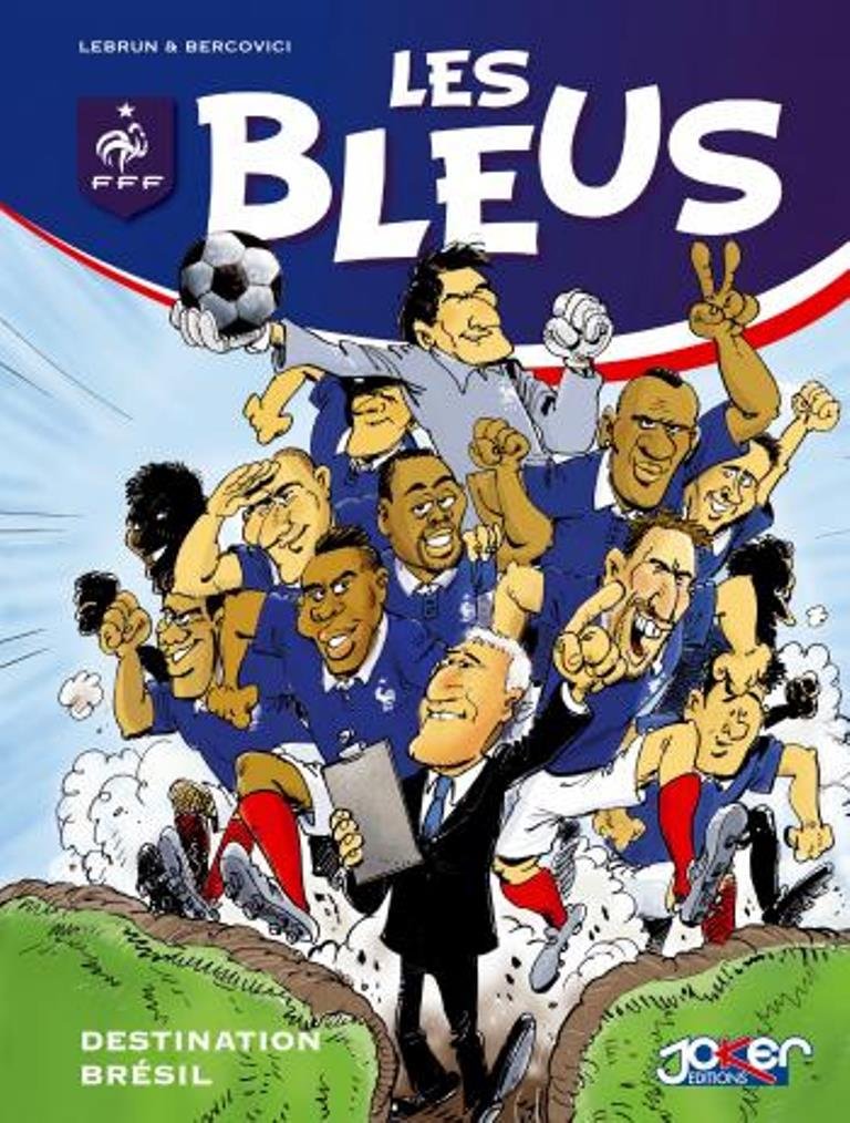 Les Bleus - Destination Bresil 9782872656202