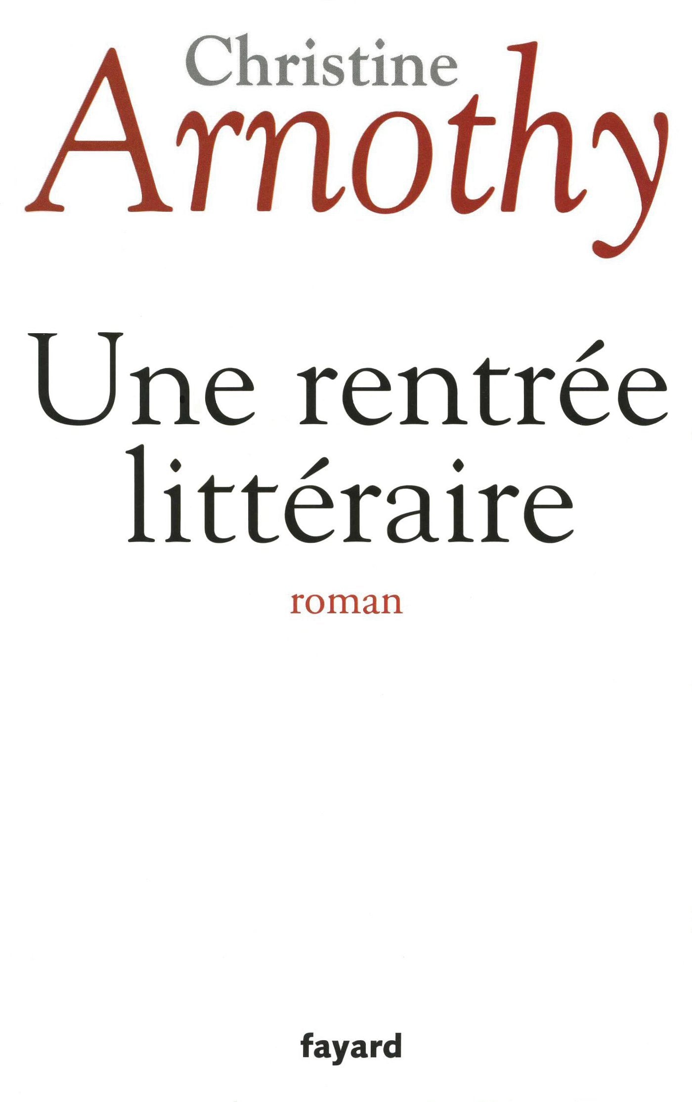 Une rentrée littéraire 9782213620763