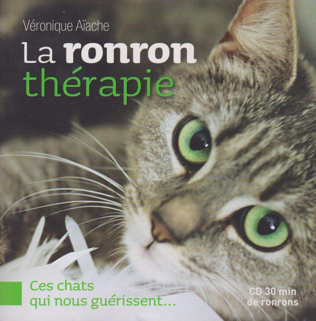 La ronron thérapie 9782702907283