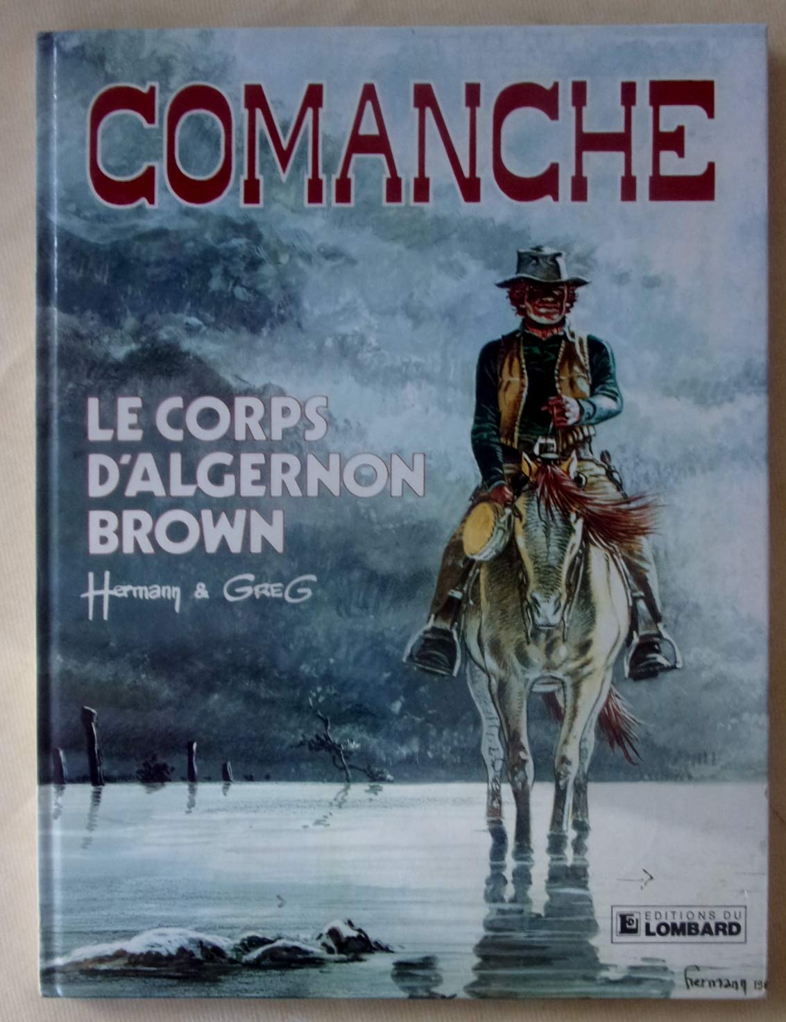 Comanche, tome 10 : Le Corps d'Algernon Brown 9782803604098