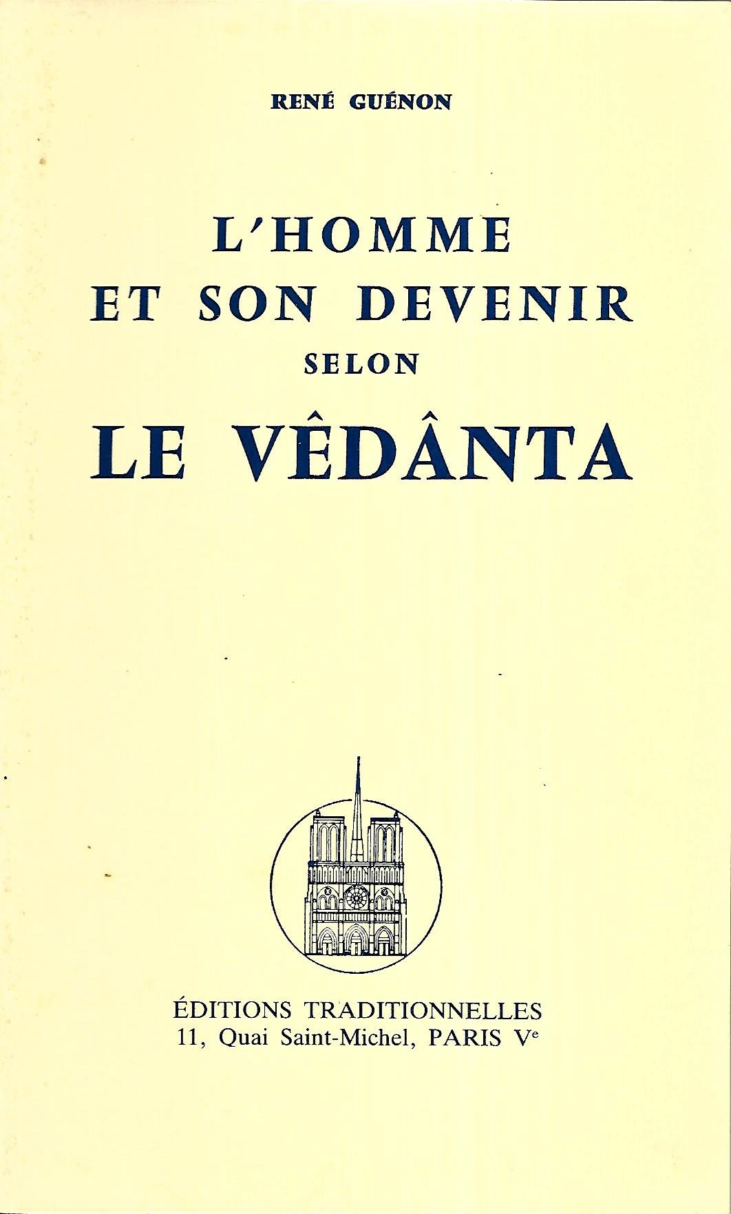 L'homme et son devenir selon le Vêdânta 9782713800658