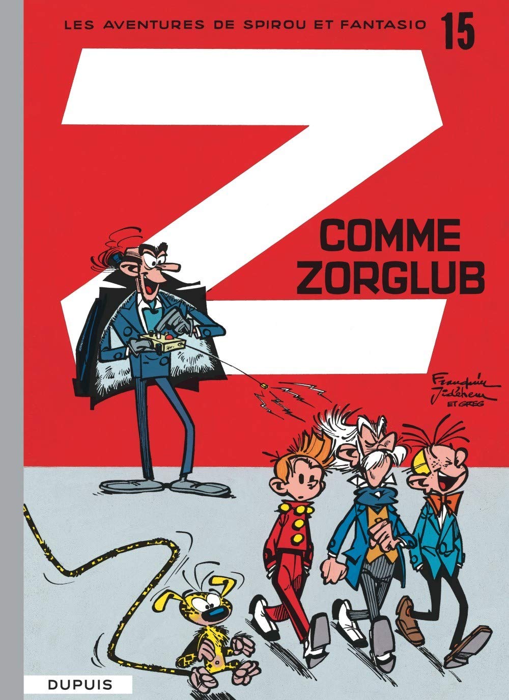 Spirou et Fantasio, tome 15 : Z comme Zorglub 9782800100173