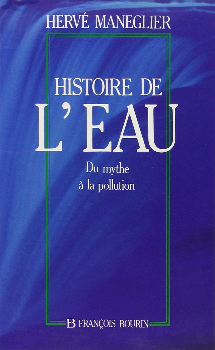 HISTOIRE DE L EAU 9782876860971