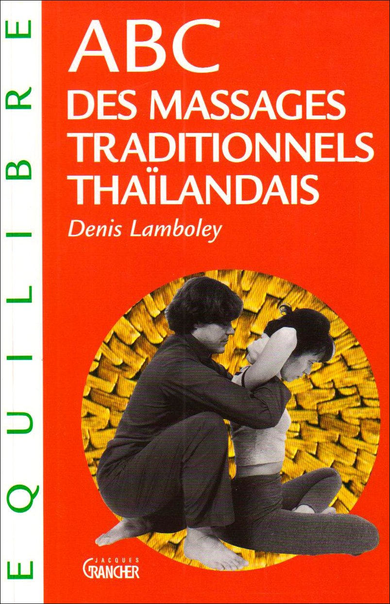 ABC des massages tradit. thaïlandais 9782733905500
