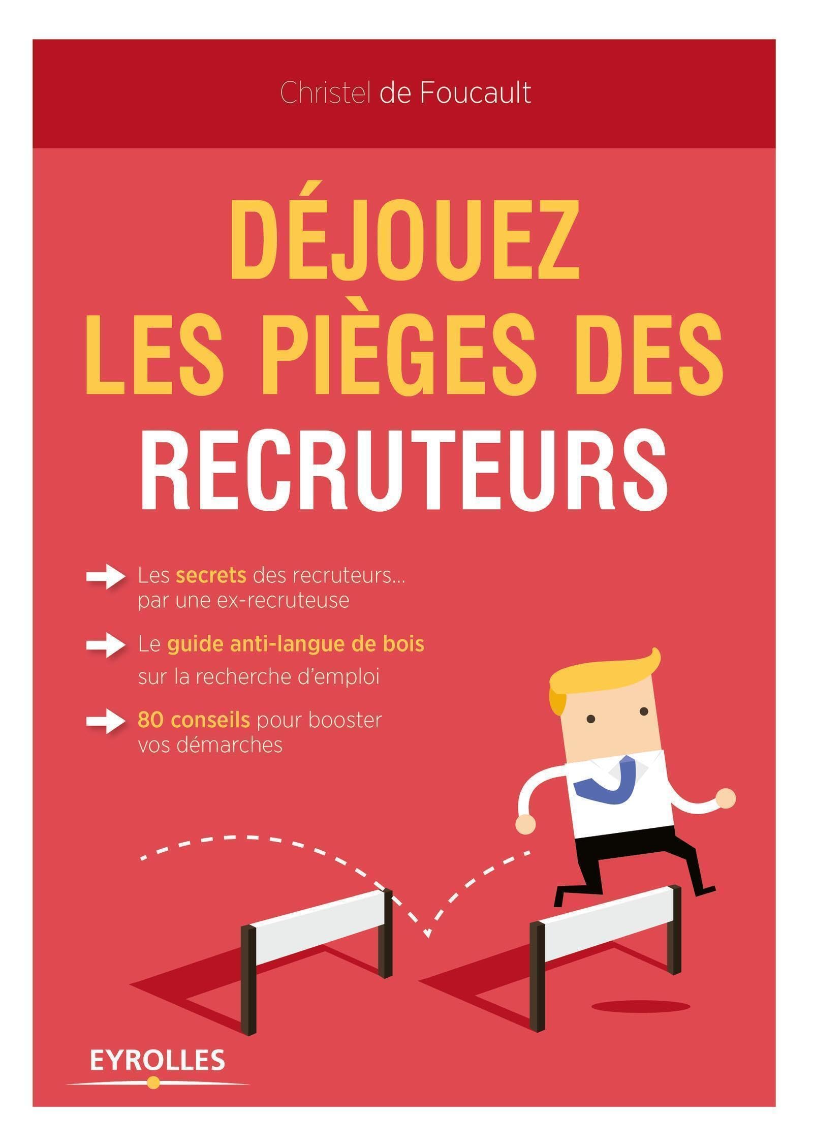 Déjouez les pièges des recruteurs ! 9782212564310