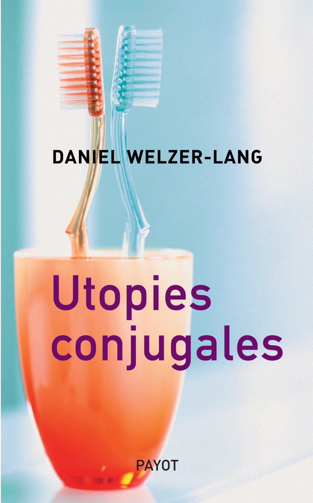 Utopies conjugales 9782228901574