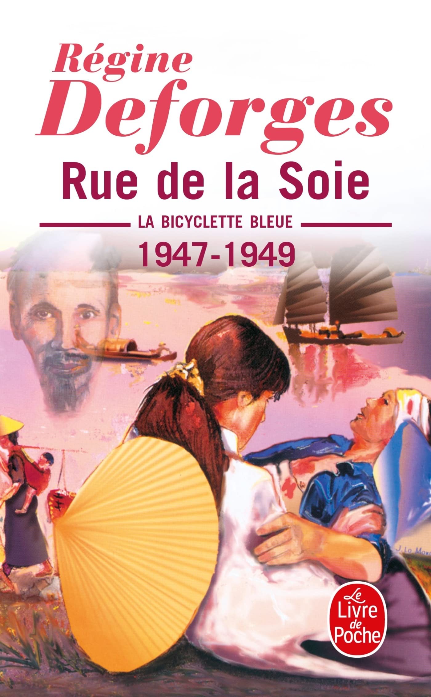 La Bicyclette bleue, tome 5 : Rue de la Soie, 1947-1949 9782253140177