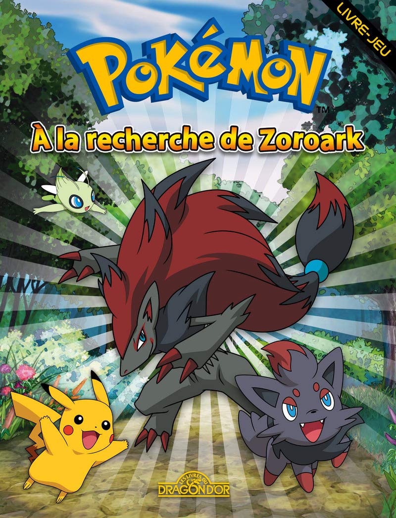 Pokémon - A la recherche de Zoroark 9782878819731