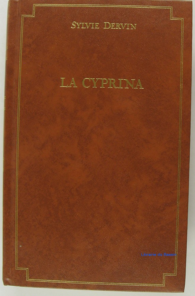 La cyprina : roman 9782738200921
