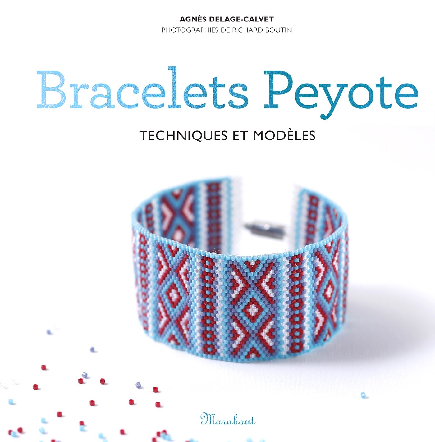 Bracelets peyote 9782501074186