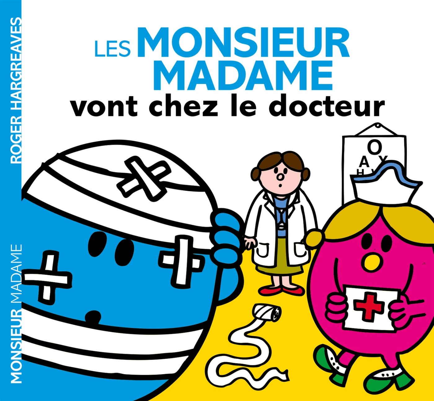Les Monsieur Madame vont chez le docteur 9782012045668