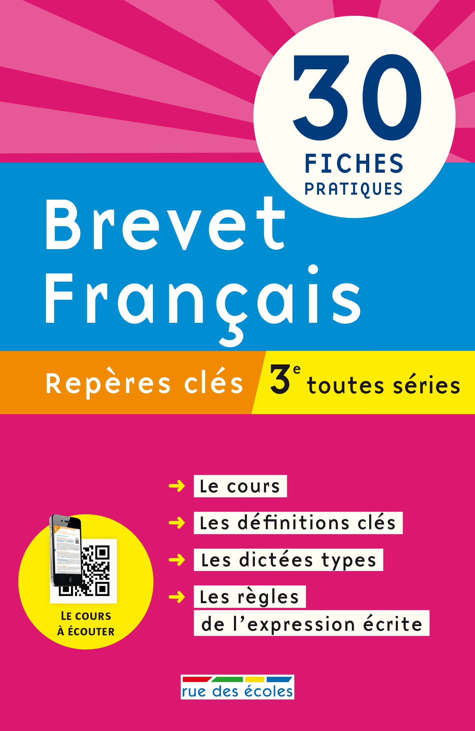 Brevet français 3ème toutes séries: 30 fiches pratiques 9782820804129