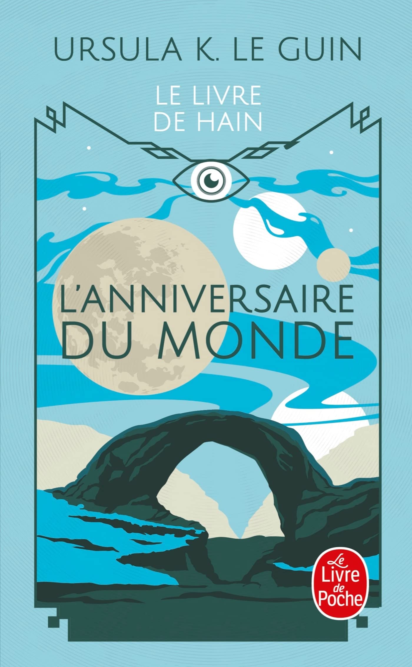 L'Anniversaire du monde (Le Livre de Hain) 9782253023487