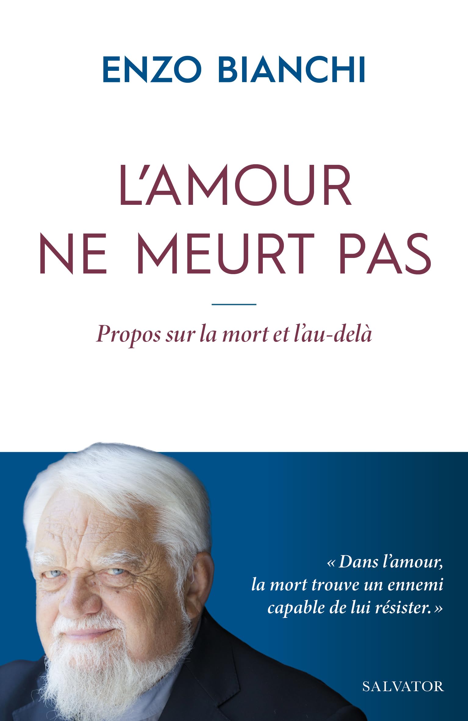 L'amour ne meurt pas. Propos sur la mort et l’au-delà 9782706724688