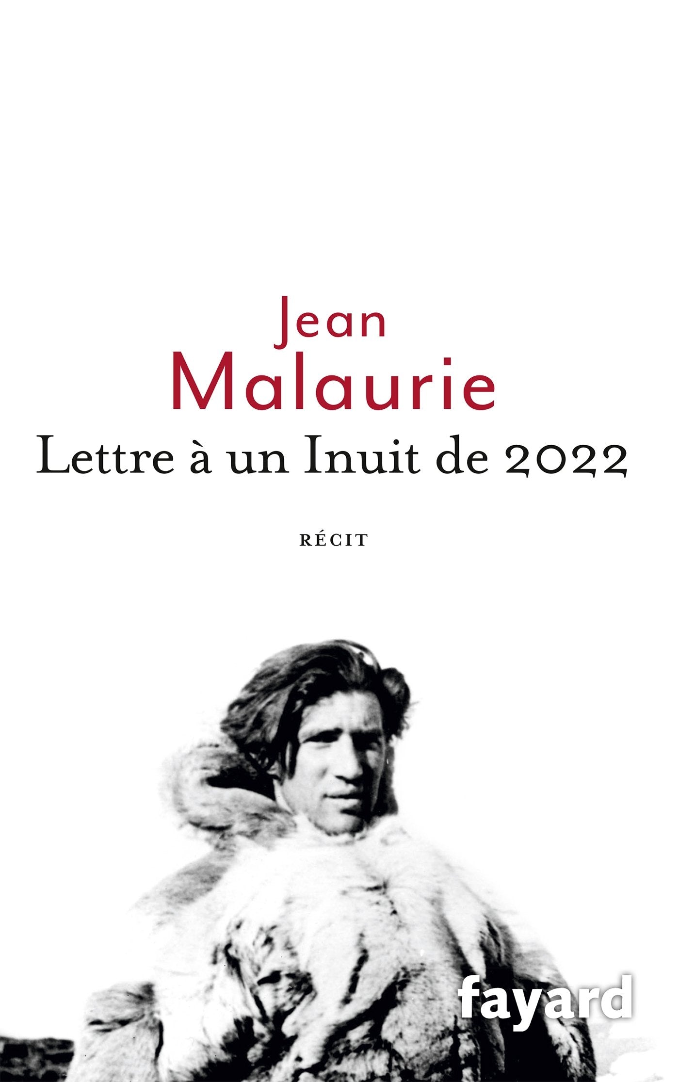 Lettre à un Inuit de 2022 9782213699110