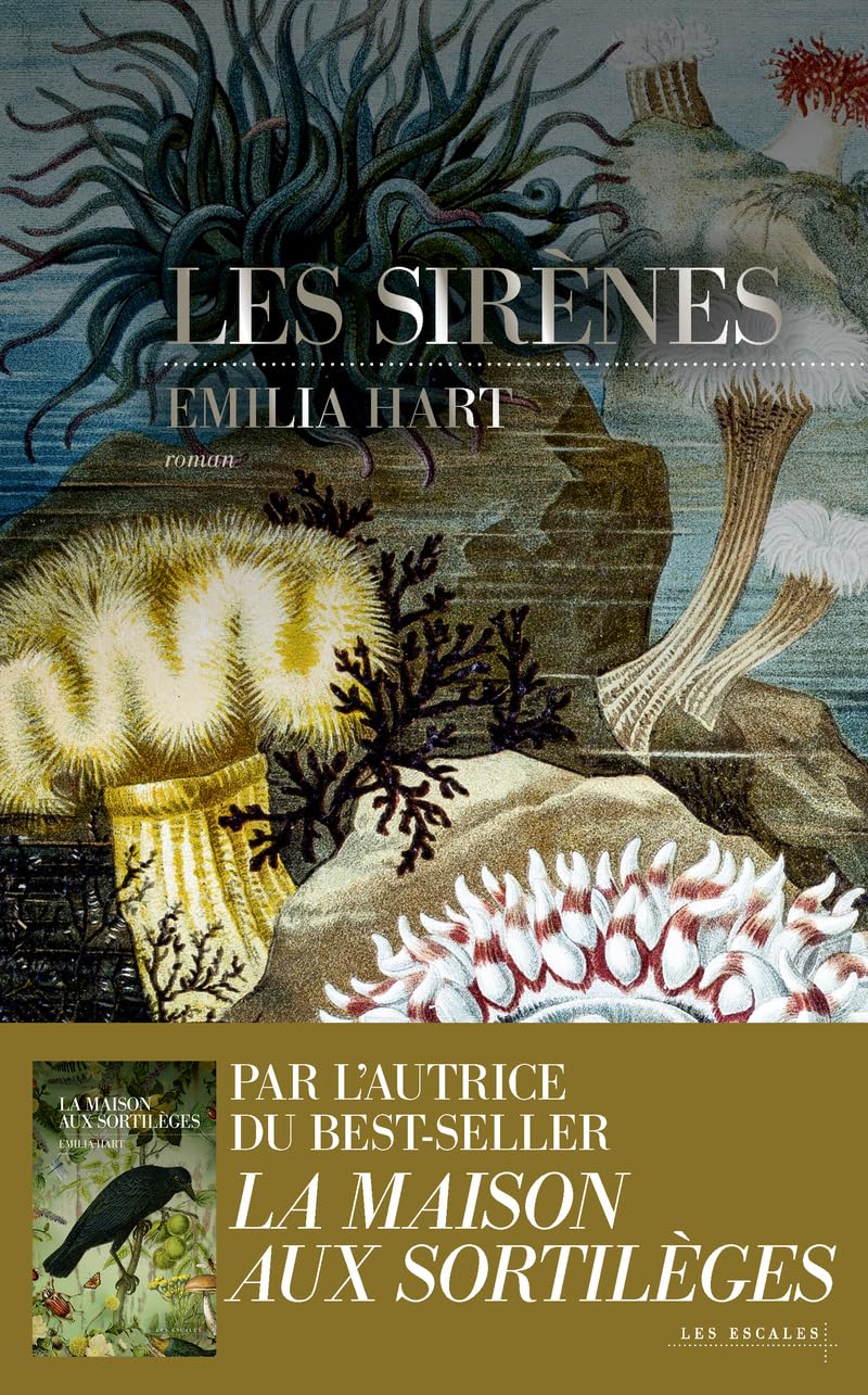 Les Sirènes - Nouveauté Emilia Hart - Après l'immense succès de "La Maison aux sortilèges" - Best-seller 2025 9782365699181