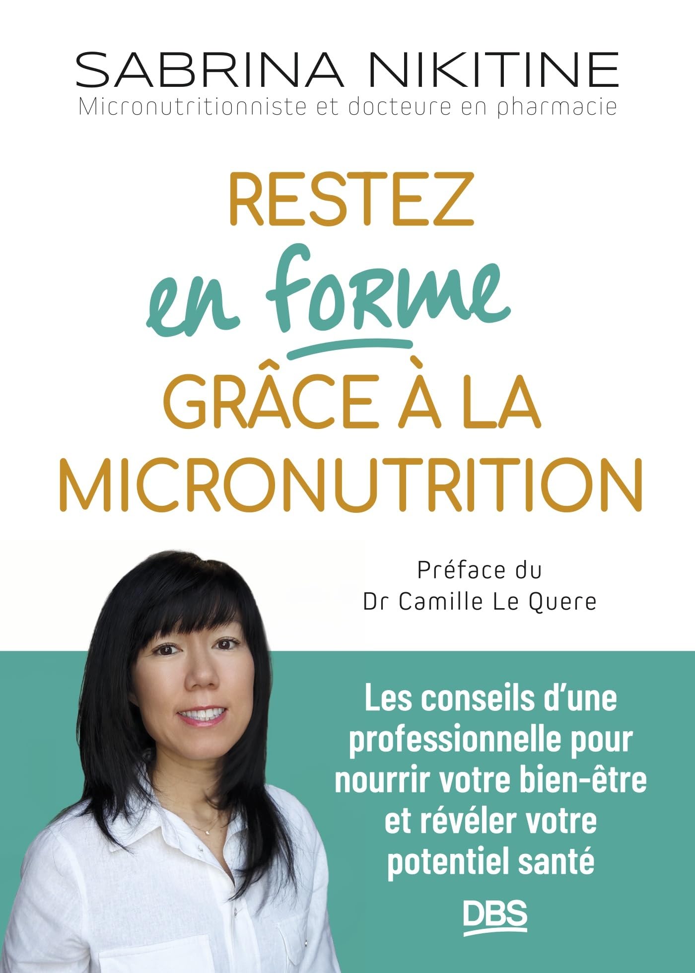 Restez en forme grâce à la micronutrition 9782807366305