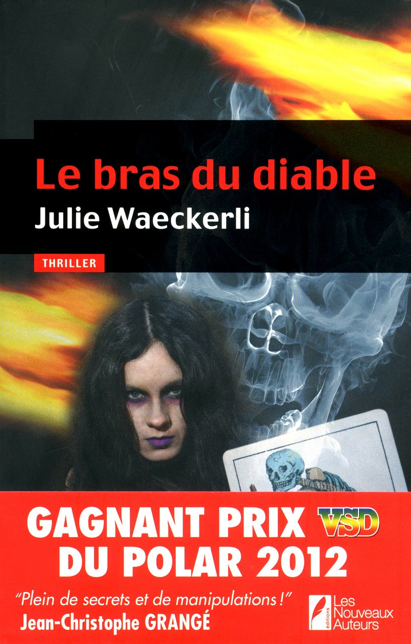 LE BRAS DU DIABLE - GAGNANT PRIX VSD DU POLAR 2012 9782819501916