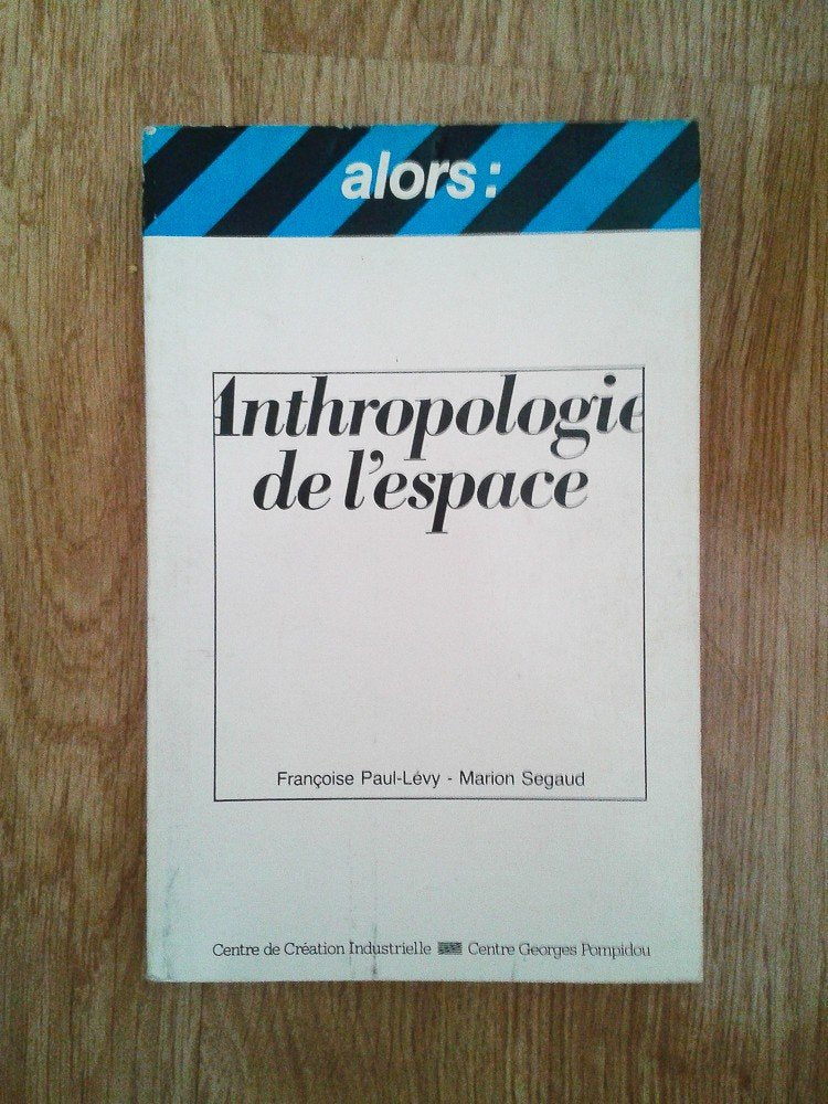 Anthropologie de l'espace 9782858502066