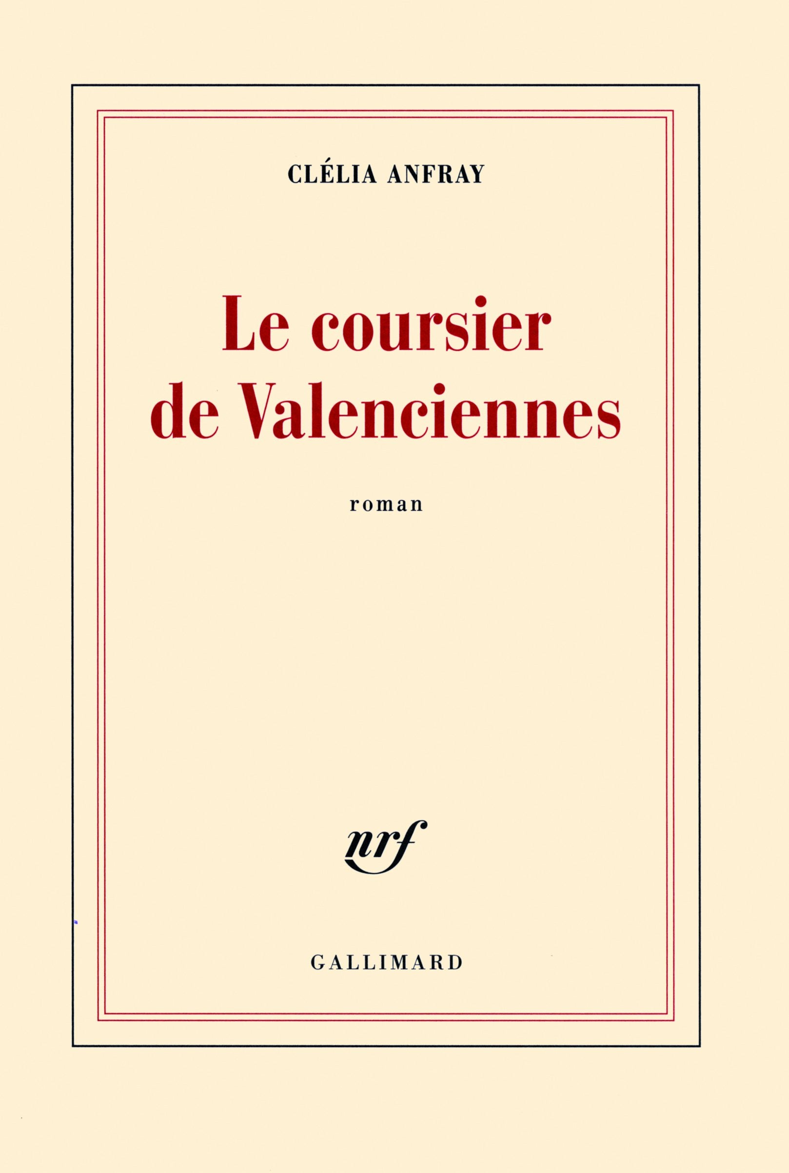 Le coursier de Valenciennes 9782070138371