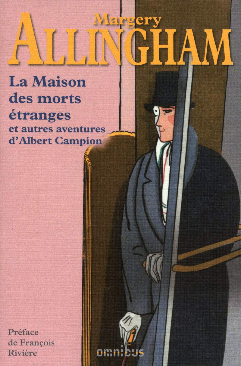 La maison des morts étranges et autres enquêtes d'Albert Campion 9782258076914
