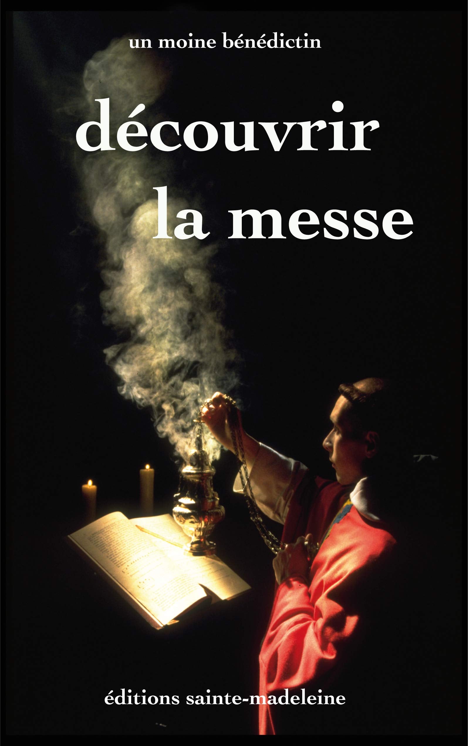 Découvrir la messe 9782906972209