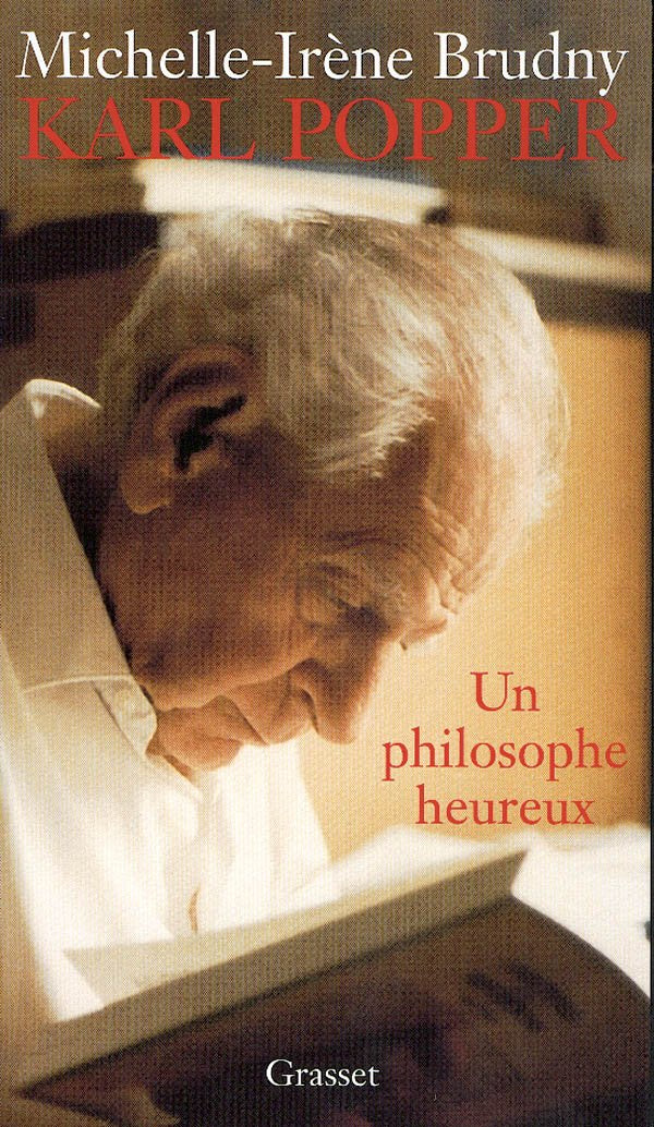 Karl Popper : Un philosophe heureux 9782246506812